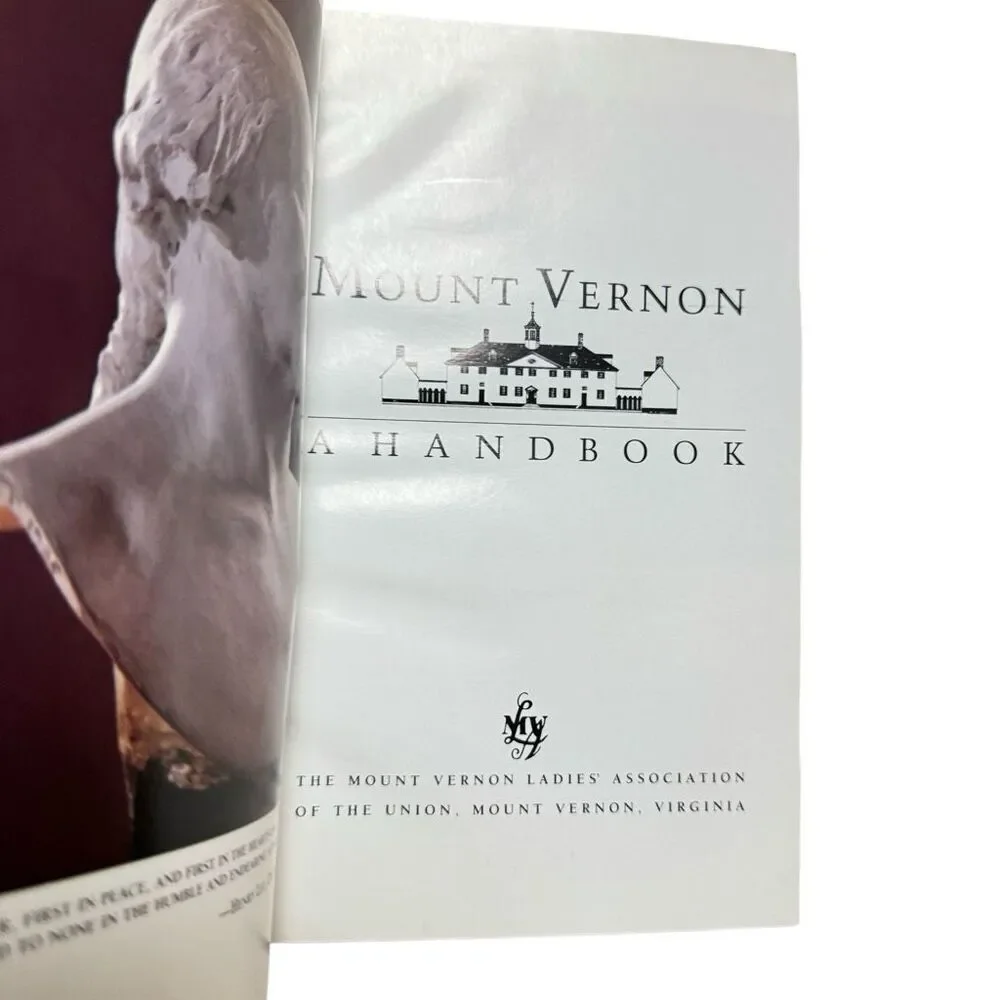 Mount Vernon: A Handbook (1985, Paperback) Ladies’ Association )